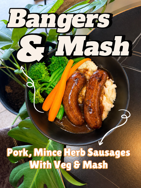 Bangers and mash with house gravy